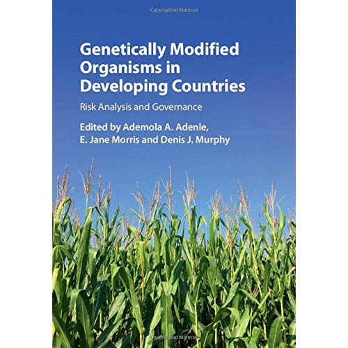 Genetically Modified Organisms in Developing Countries