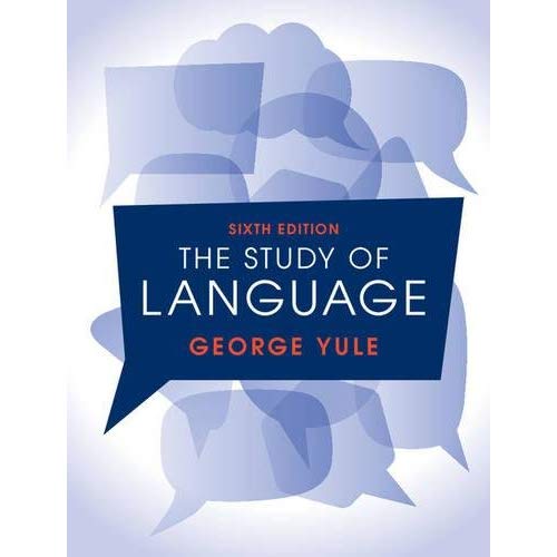 The Study of Language 6th Edition