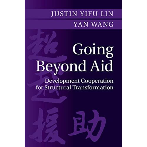 Going Beyond Aid: Development Cooperation for Structural Transformation