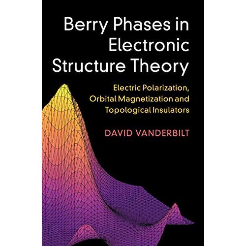 Berry Phases in Electronic Structure Theory: Electric Polarization, Orbital Magnetization and Topological Insulators