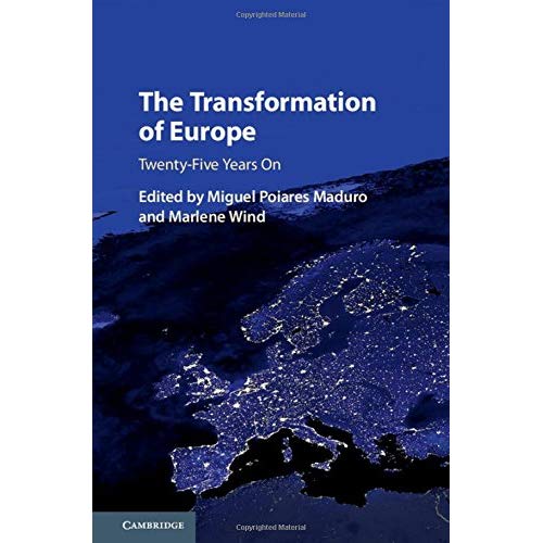 The Transformation of Europe: Twenty-Five Years On