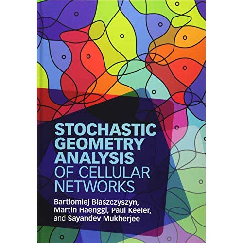 Stochastic Geometry Analysis of Cellular Networks