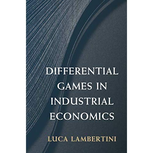 Differential Games in Industrial Economics