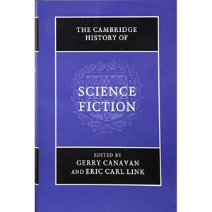 The Cambridge History of Science Fiction