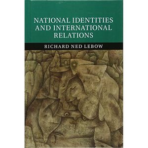 National Identities and International Relations