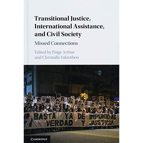 Transitional Justice, International Assistance, and Civil Society