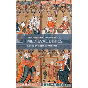 The Cambridge Companion to Medieval Ethics (Cambridge Companions to Philosophy)