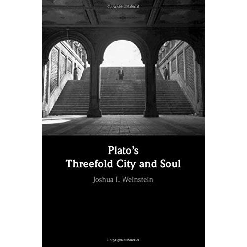 Plato's Threefold City and Soul