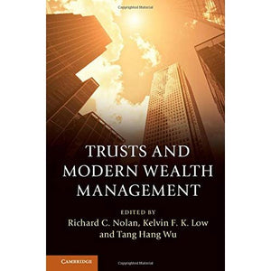 Trusts and Modern Wealth Management