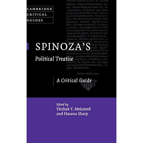 Spinoza's Political Treatise: A Critical Guide (Cambridge Critical Guides)