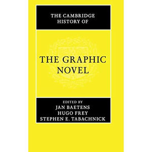 The Cambridge History of the Graphic Novel