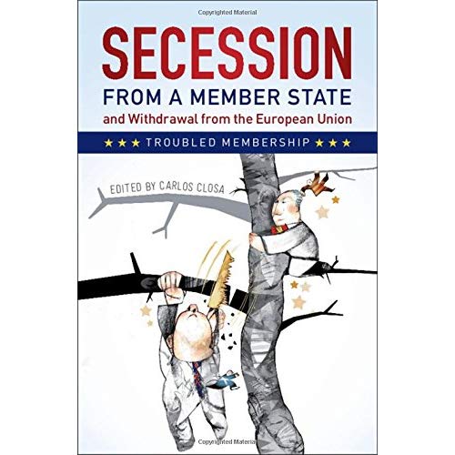 Secession from a Member State and Withdrawal from the European Union: Troubled Membership