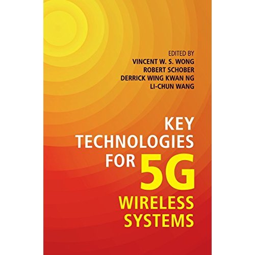 Key Technologies for 5G Wireless Systems