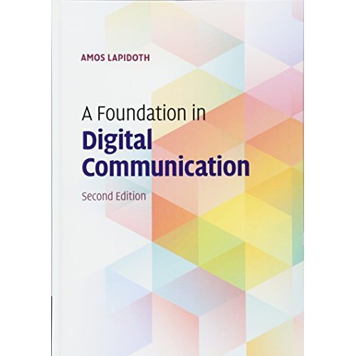 A Foundation in Digital Communication