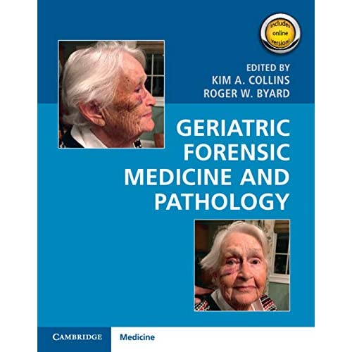 Geriatric Forensic Medicine and Pathology