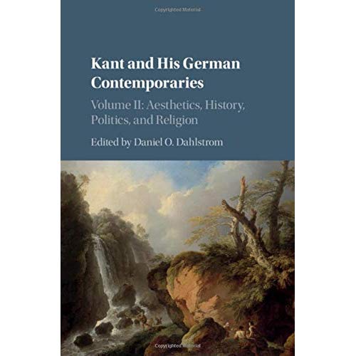 Kant and his German Contemporaries