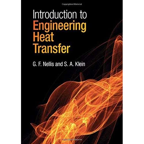Introduction to Engineering Heat Transfer