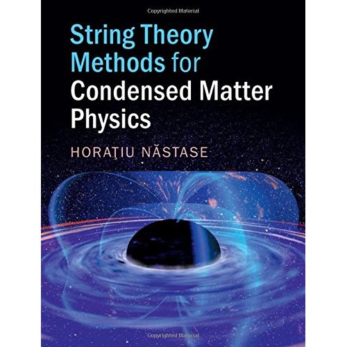 String Theory Methods for Condensed Matter Physics