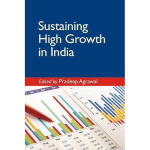 Sustaining High Growth in India