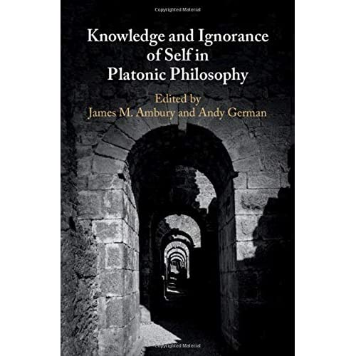 Knowledge and Ignorance of Self in Platonic Philosophy