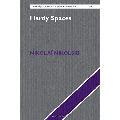 Hardy Spaces (Cambridge Studies in Advanced Mathematics)