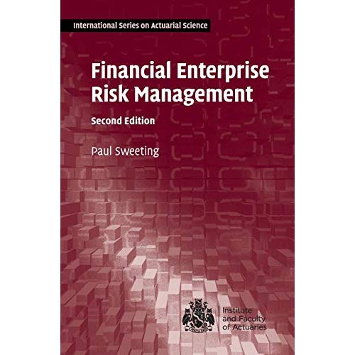 Financial Enterprise Risk Management (International Series on Actuarial Science)