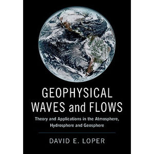 Geophysical Waves and Flows