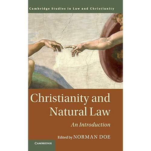 Christianity and Natural Law (Law and Christianity)