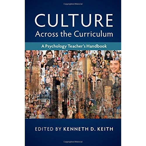 Culture across the Curriculum: A Psychology Teacher's Handbook (Culture and Psychology)