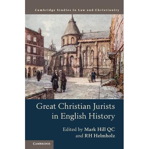 Great Christian Jurists in English History (Law and Christianity)