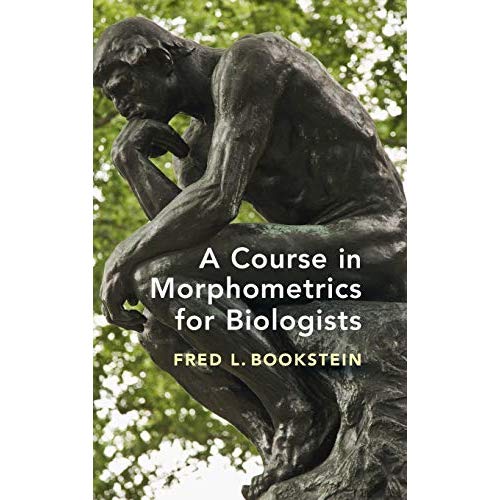 A Course in Morphometrics for Biologists