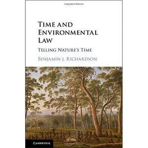 Time and Environmental Law: Telling Nature's Time