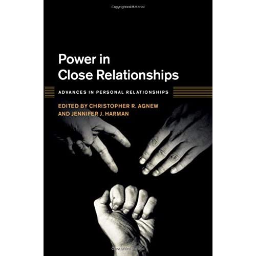 Power in Close Relationships (Advances in Personal Relationships)