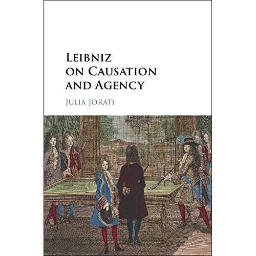 Leibniz on Causation and Agency