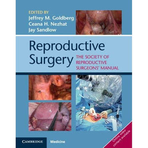 Reproductive Surgery: The Society of Reproductive Surgeons' Manual