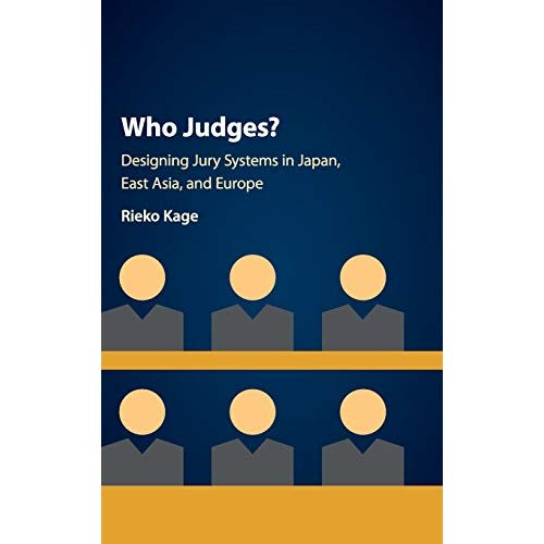 Who Judges?: Designing Jury Systems in Japan, East Asia, and Europe