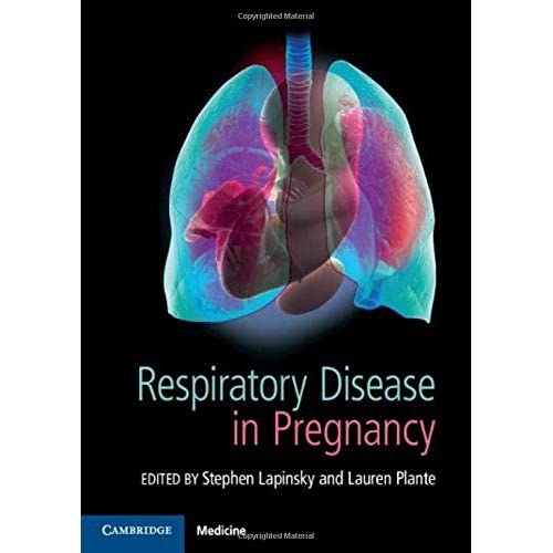 Respiratory Disease in Pregnancy