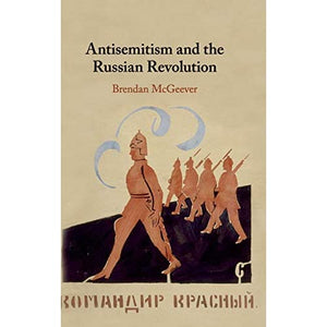 Antisemitism and the Russian Revolution