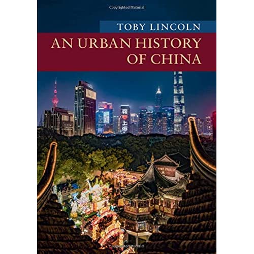 An Urban History of China (New Approaches to Asian History)