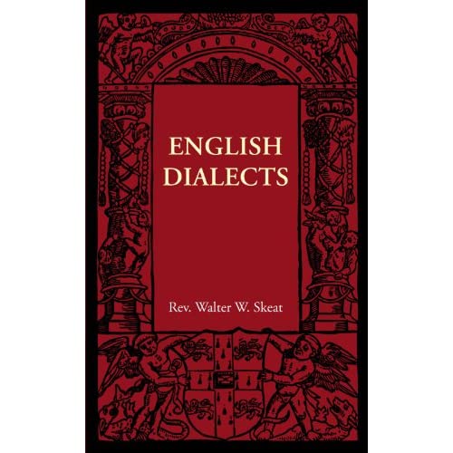 English Dialects: From the Eighth Century to the Present Day