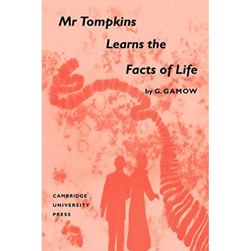 Mr Tompkins Learns the Facts of Life
