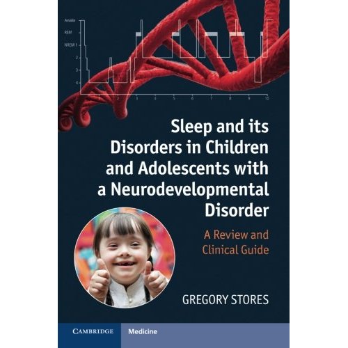 Sleep and its Disorders in Children and Adolescents with a Neurodevelopmental Disorder: A Review And Clinical Guide