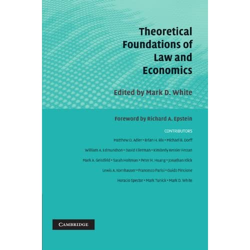 Theoretical Foundations of Law and Economics