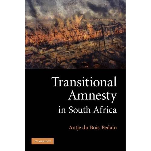 Transitional Amnesty in South Africa