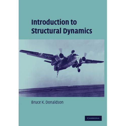 Introduction to Structural Dynamics (Cambridge Aerospace Series)
