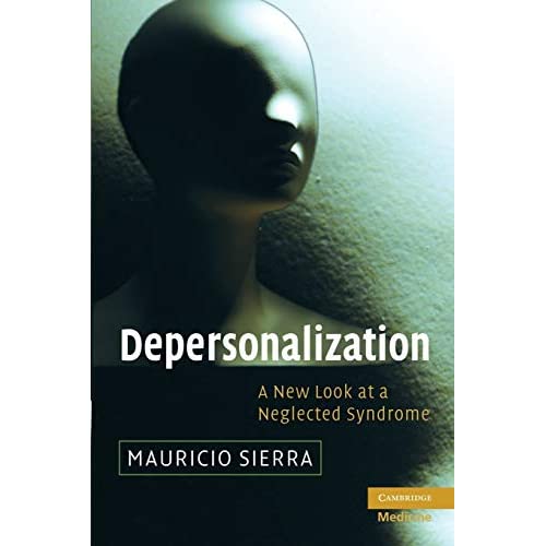 Depersonalization: A New Look at a Neglected Syndrome