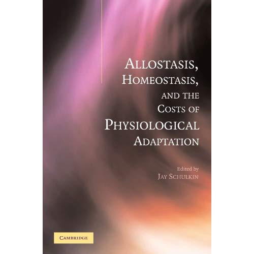 Allostasis, Homeostasis, and the Costs of Physiological Adaptation