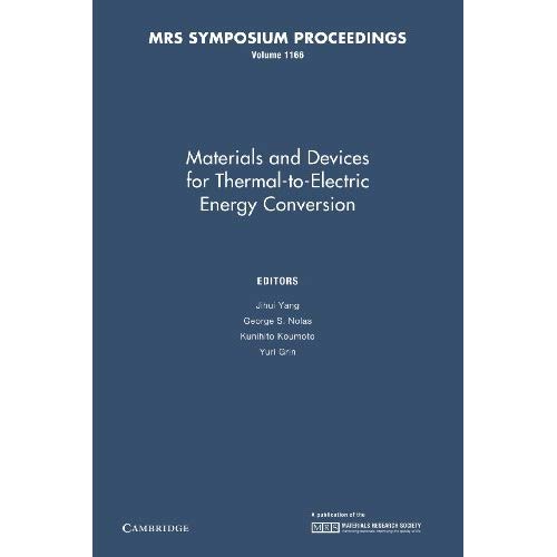 Materials and Devices for Thermal-to-Electric Energy Conversion (MRS Proceedings)