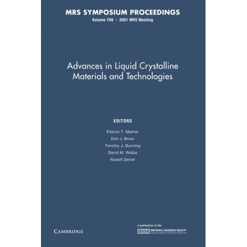 Advances in Liquid Crystalline Materials and Technologies: Volume 709 (MRS Proceedings)