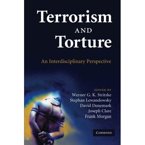 Terrorism and Torture: An Interdisciplinary Perspective